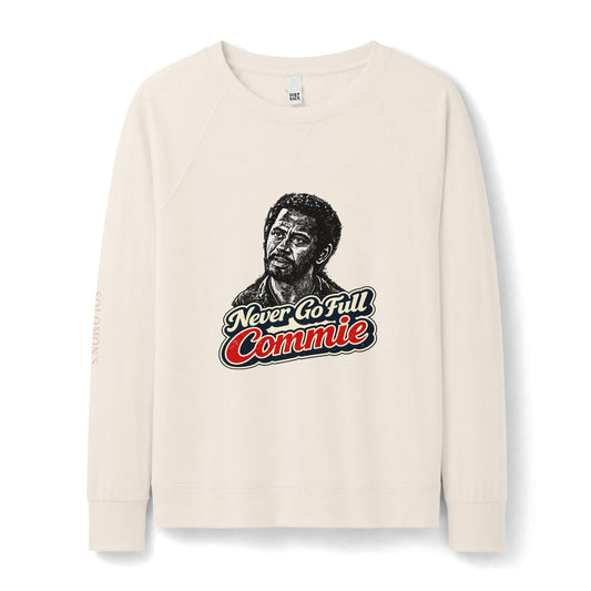 Never Go Full Commie - French Terry Sweatshirt - Women's