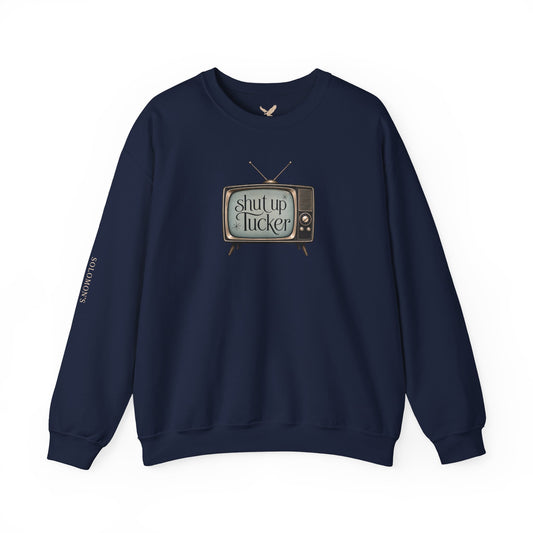 Shut Up Tucker TV - Crewneck Sweatshirt - Unisex