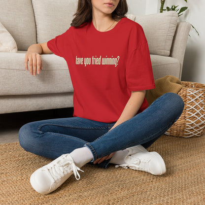 Have You Tried Winning? - Short Sleeve T-Shirt - Unisex