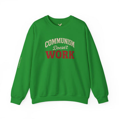 Communism Doesn't Work - Crewneck Sweatshirt - Unisex
