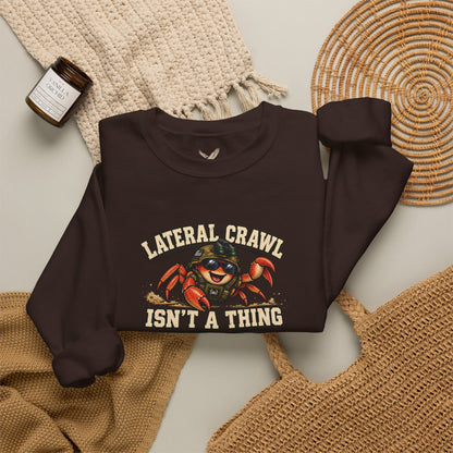 Lateral Crawl? - Crewneck Sweatshirt - Unisex