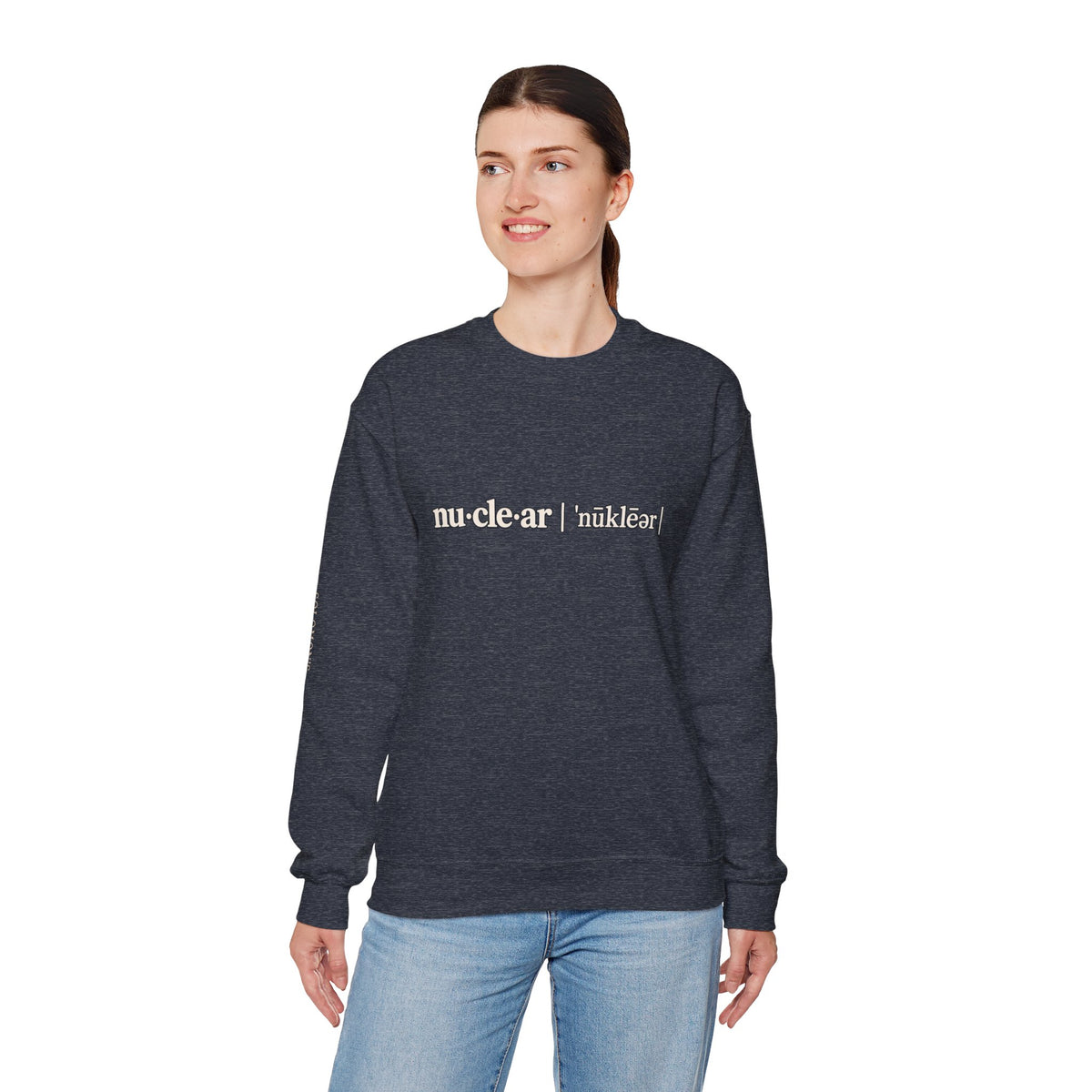nu-cle-ar - Crewneck Sweatshirt - Unisex