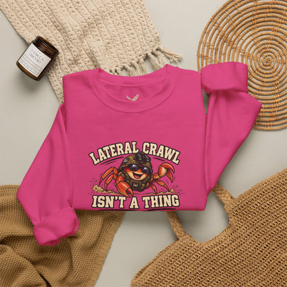 Lateral Crawl? - Crewneck Sweatshirt - Unisex