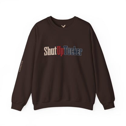 Shut Up Tucker - Crewneck Sweatshirt - Unisex
