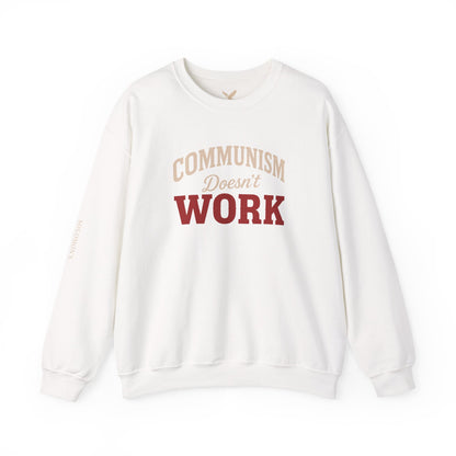 Communism Doesn't Work - Crewneck Sweatshirt - Unisex