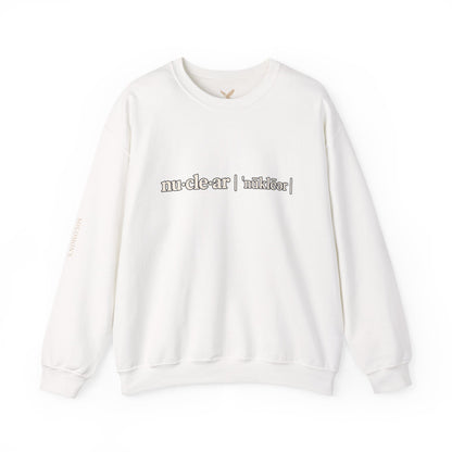 nu-cle-ar - Crewneck Sweatshirt - Unisex