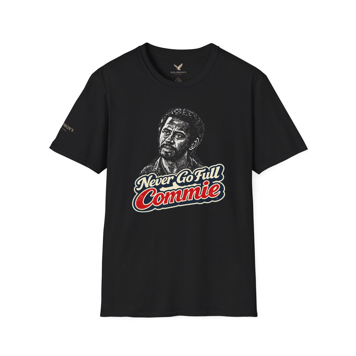 Never Go Full Commie - Short Sleeve T-Shirt - Unisex