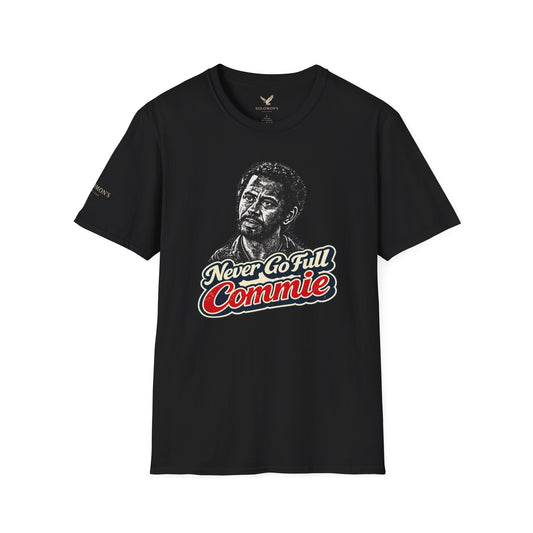 Never Go Full Commie - Short Sleeve T-Shirt - Unisex