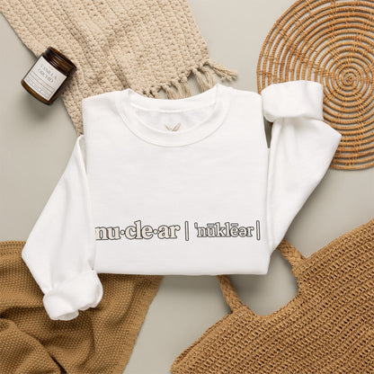 nu-cle-ar - Crewneck Sweatshirt - Unisex