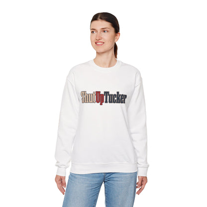 Shut Up Tucker - Crewneck Sweatshirt - Unisex