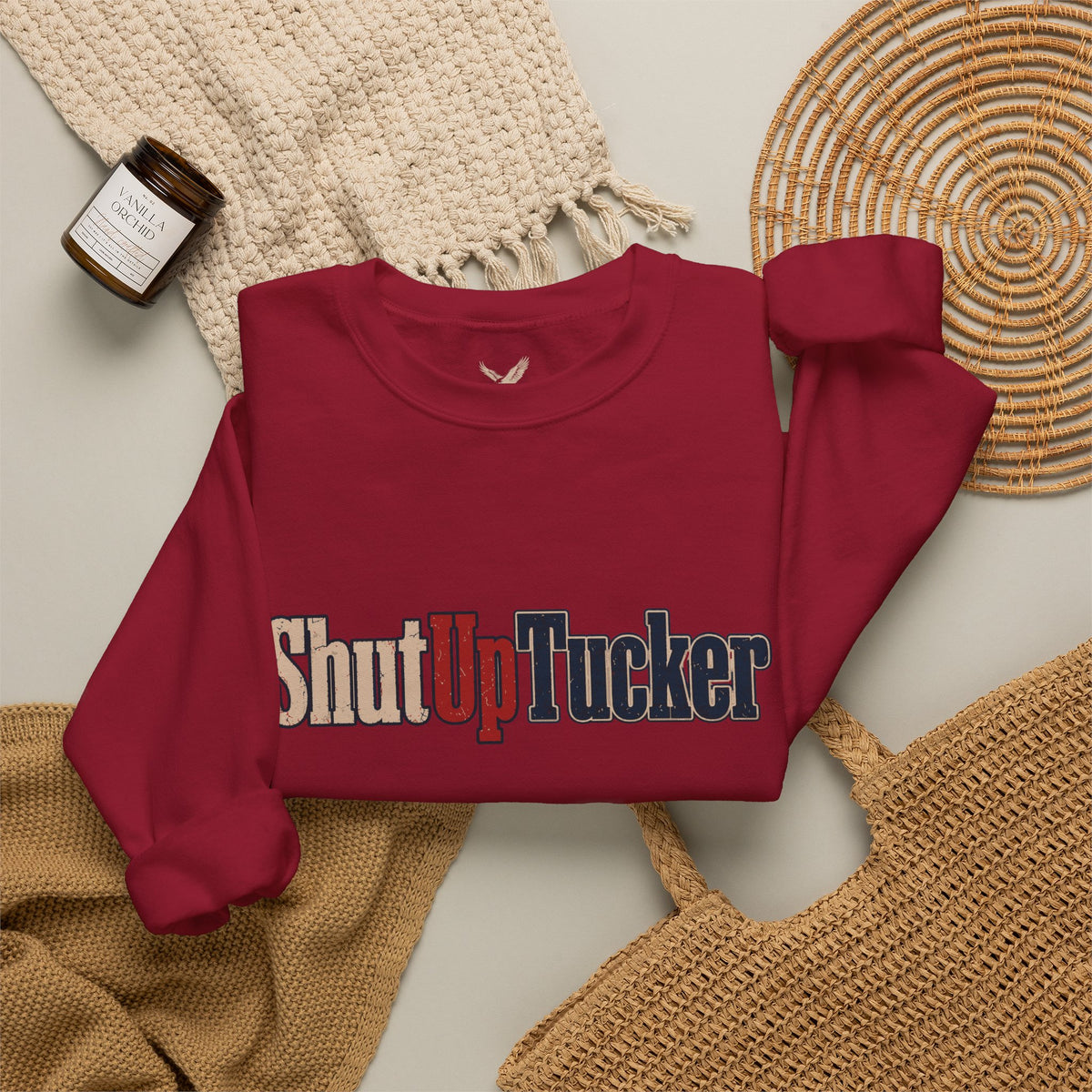 Shut Up Tucker - Crewneck Sweatshirt - Unisex