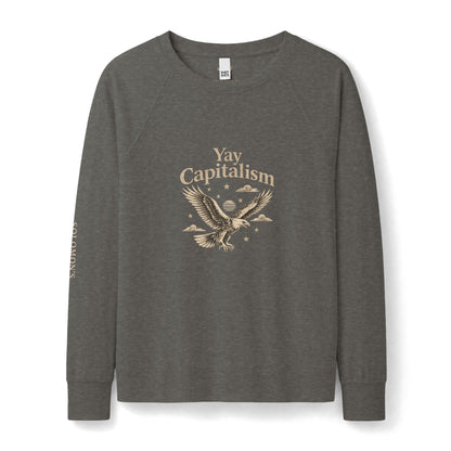 Yay Capitalism Eagle - French Terry Sweatshirt - Women's