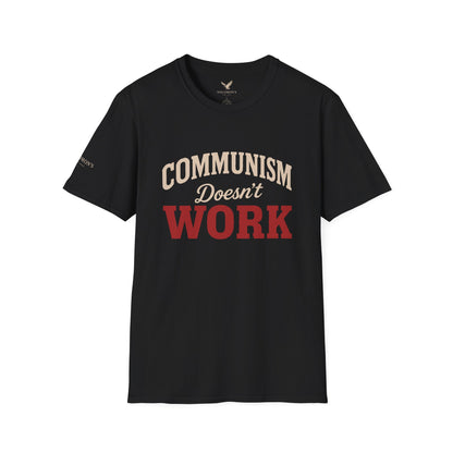 Communism Doesn't Work - Short Sleeve T-Shirt - Unisex