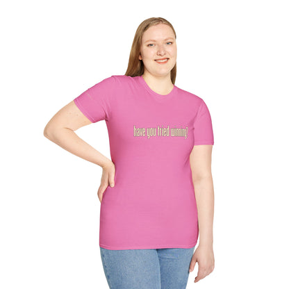 Have You Tried Winning? - Short Sleeve T-Shirt - Unisex