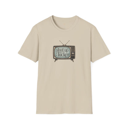Shut Up Tucker - Short Sleeve T-Shirt - Unisex