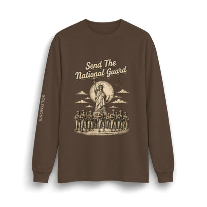 Send the National Guard - Long Sleeve T-Shirt - Unisex