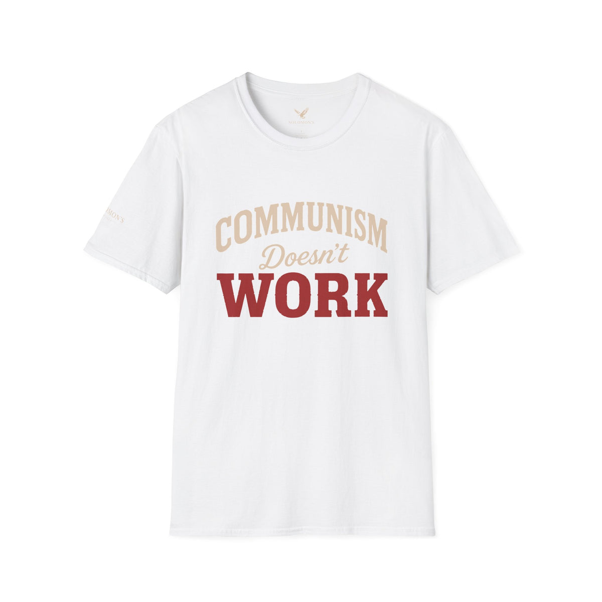 Communism Doesn't Work - Short Sleeve T-Shirt - Unisex