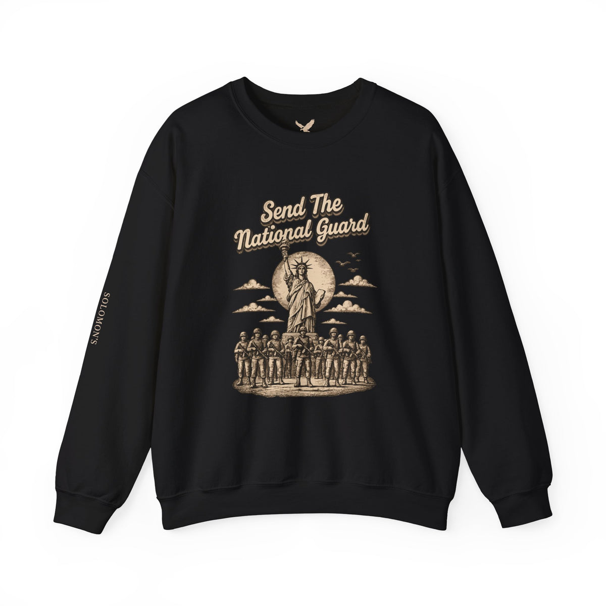 Send the National Guard - Crewneck Sweatshirt - Unisex