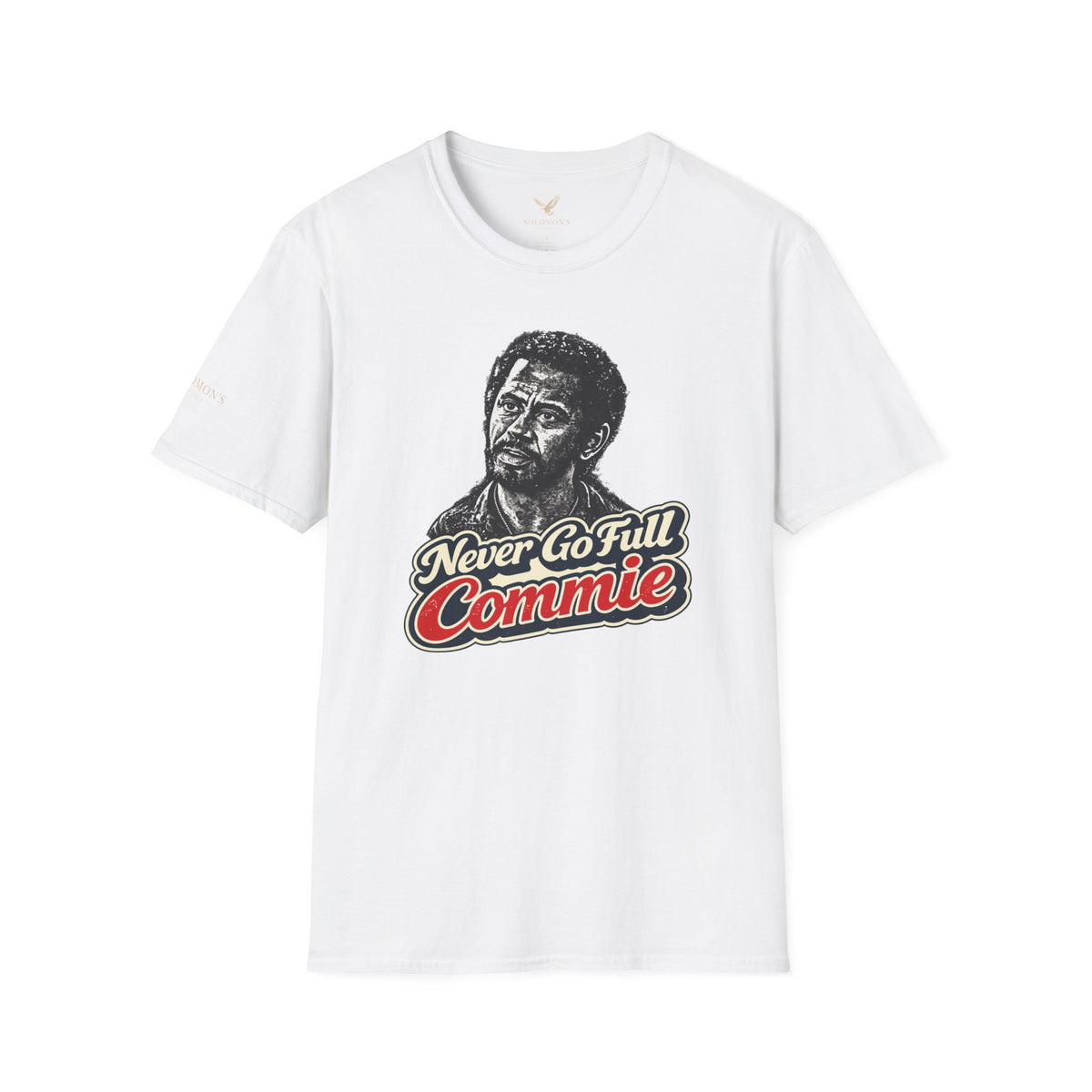 Never Go Full Commie - Short Sleeve T-Shirt - Unisex