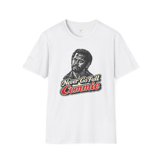 Never Go Full Commie - Short Sleeve T-Shirt - Unisex