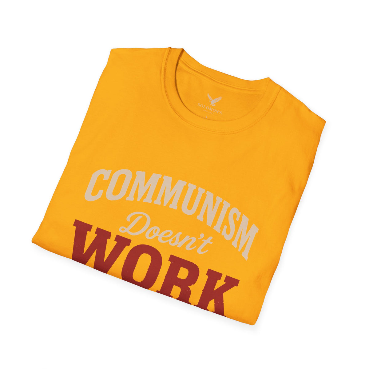 Communism Doesn't Work - Short Sleeve T-Shirt - Unisex