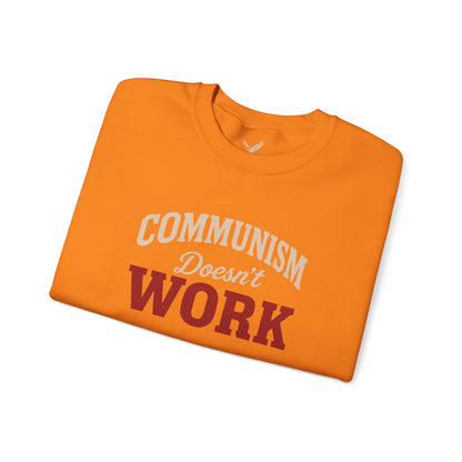 Communism Doesn't Work - Crewneck Sweatshirt - Unisex