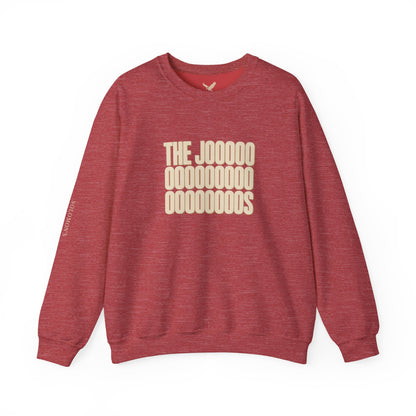 The Joooooos - Crewneck Sweatshirt - Unisex