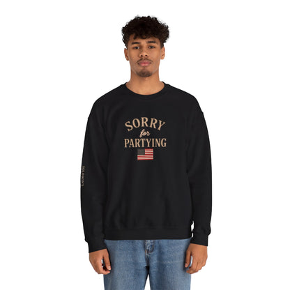 Sorry for Partying - Crewneck Sweatshirt - Unisex