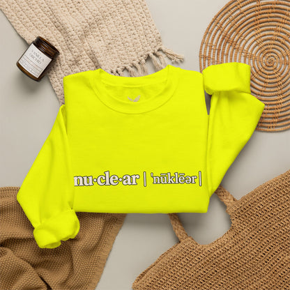 nu-cle-ar - Crewneck Sweatshirt - Unisex