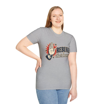 Rebuke That - Short Sleeve T-Shirt - Unisex