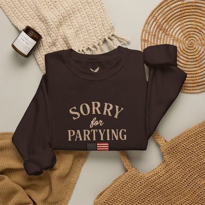 Sorry for Partying - Crewneck Sweatshirt - Unisex