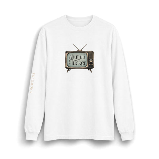 Shut Up Tucker TV - Long Sleeve T-Shirt - Unisex
