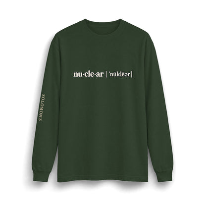 nu-cle-ar - Long Sleeve T-Shirt - Unisex