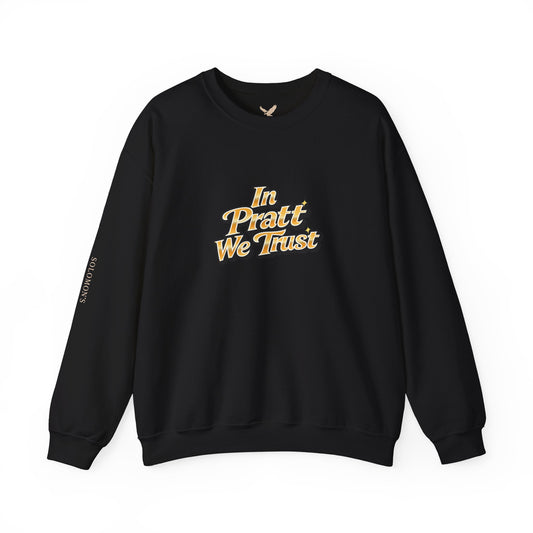In Pratt We Trust - Crewneck Sweatshirt - Unisex