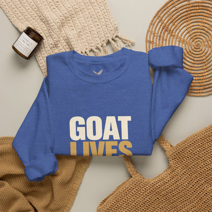 Goat Lives Matter - Crewneck Sweatshirt - Unisex