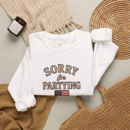 Sorry for Partying - Crewneck Sweatshirt - Unisex