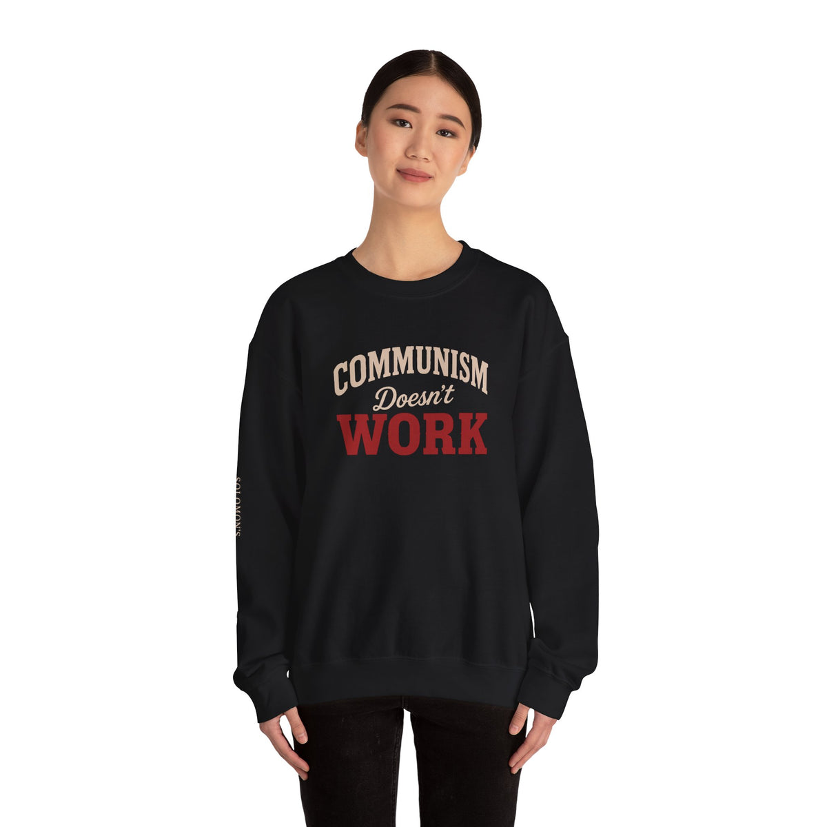 Communism Doesn't Work - Crewneck Sweatshirt - Unisex