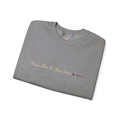 Know Them by Their Fruits - Crewneck Sweatshirt - Unisex