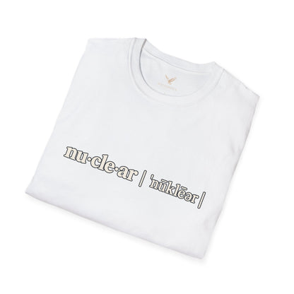 nu-cle-ar - Short Sleeve T-Shirt - Unisex