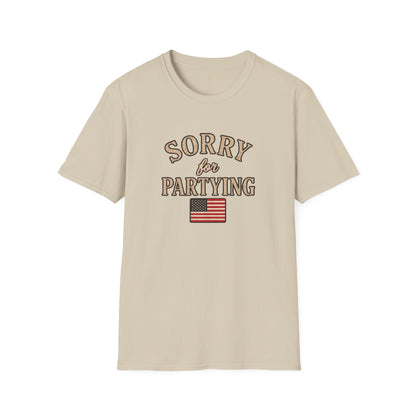 Sorry for Partying - Short Sleeve T-Shirt - Unisex