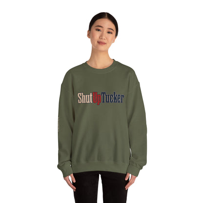 Shut Up Tucker - Crewneck Sweatshirt - Unisex