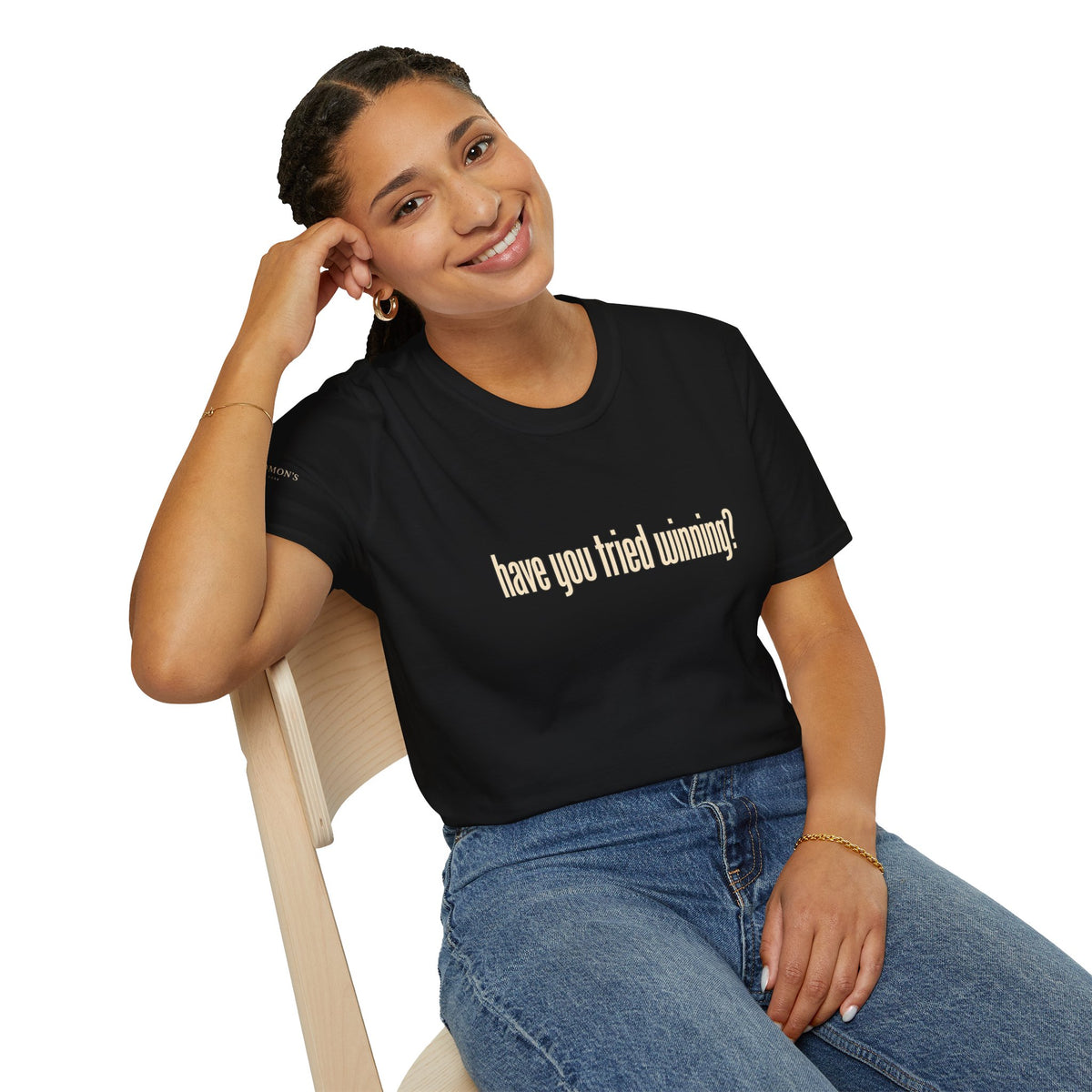 Have You Tried Winning? - Short Sleeve T-Shirt - Unisex