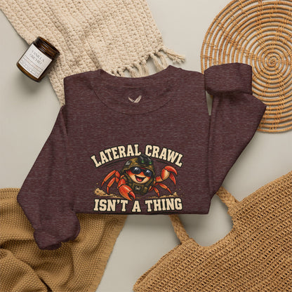 Lateral Crawl? - Crewneck Sweatshirt - Unisex