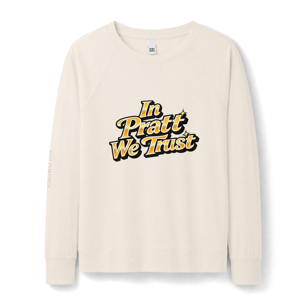 In Pratt We Trust - French Terry Sweatshirt - Women's