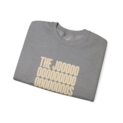 The Joooooos - Crewneck Sweatshirt - Unisex