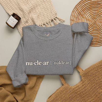 nu-cle-ar - Crewneck Sweatshirt - Unisex