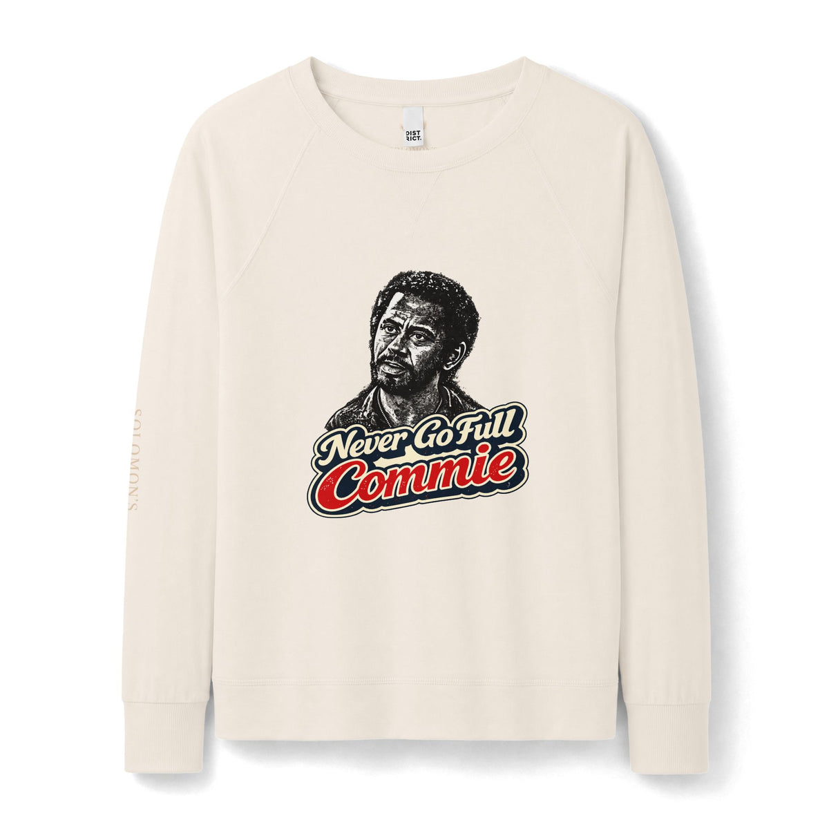 Never Go Full Commie - French Terry Sweatshirt - Women's