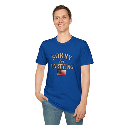 Sorry for Partying - Short Sleeve T-Shirt - Unisex