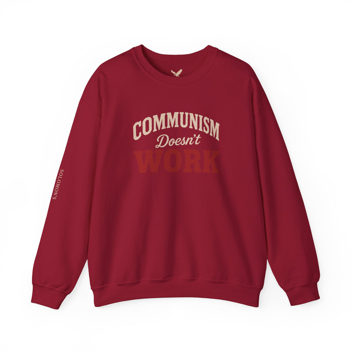 Communism Doesn't Work - Crewneck Sweatshirt - Unisex