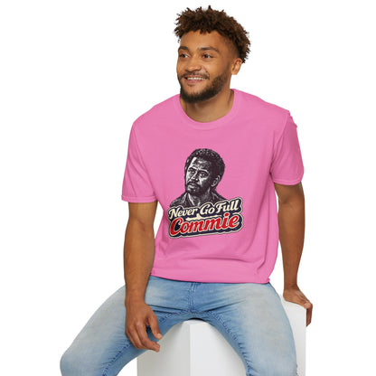 Never Go Full Commie - Short Sleeve T-Shirt - Unisex